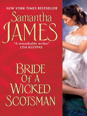 Bride of a Wicked Scotsman (McBride Family #3)