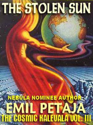 The Stolen Sun (The Cosmic Kalevala #3)