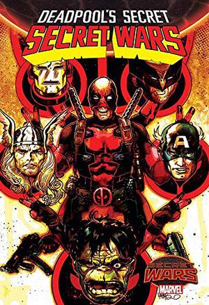 Deadpool's Secret Secret Wars (Secret Wars: Battleworld #?)