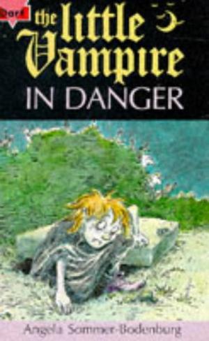 The Little Vampire In Danger (Der kleine Vampir #6)