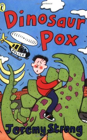 Dinosaur Pox by Jeremy Strong