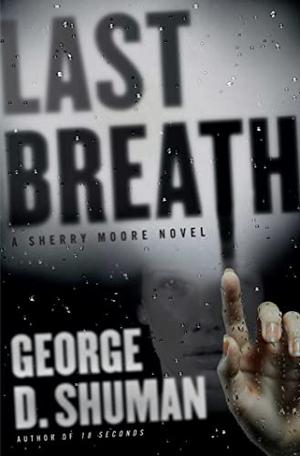 Last Breath (Sherry Moore #2)