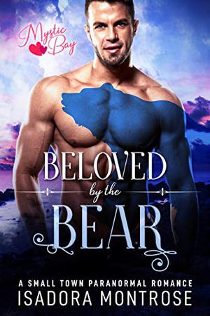 Beloved by the Bear (Mystic Bay #3)