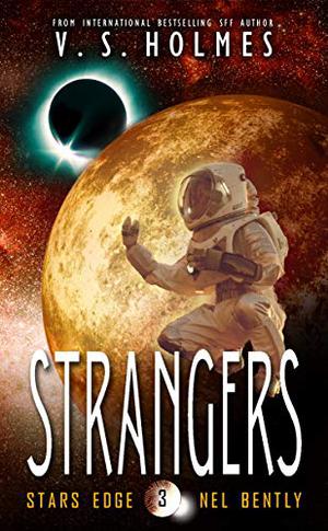 Strangers by V.S. Holmes