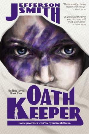 Oath Keeper (Finding Tayna #2)