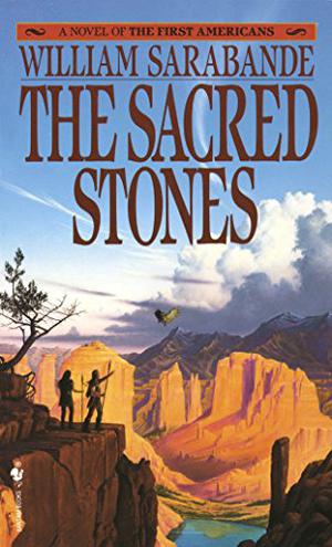 The Sacred Stones (The First Americans #5)