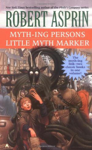 Myth-ing Persons / Little Myth Marker (Myth Adventures #5-6)