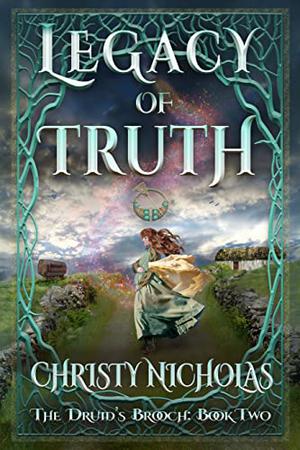 Legacy of Truth (Druid's Brooch #2)