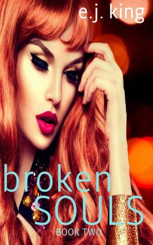 Broken Souls by E.J. King