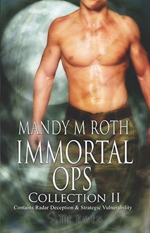 Immortal Ops: Collection II (Immortal Ops #3–4 omnibus)