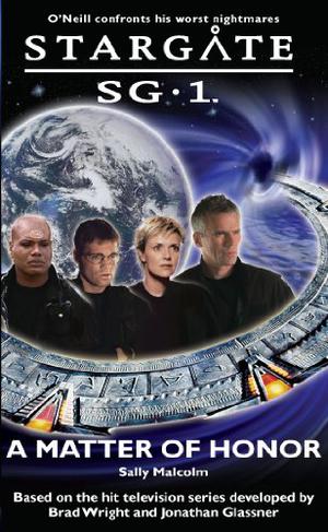 A Matter of Honor (Stargate SG-1 #3)