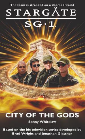 City of the Gods (Stargate SG-1 #4)
