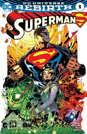 Superman  (2016-) #1 by Peter J. Tomasi