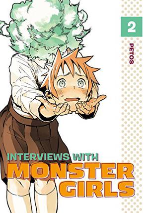 Interviews with Monster Girls, Vol. 2 (Interviews with Monster Girls #2)
