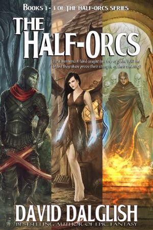 The Half-Orcs (Half-Orcs #1-3)