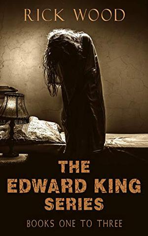 The Edward King Series Books 1-3 (Edward King #1-3)