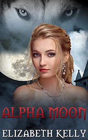Alpha Moon (Red Moon #4)