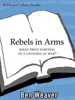 Rebels In Arms (Scott St. Andrew #2)