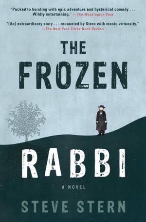The Frozen Rabbi by Steve Stern, Friedrich Mader