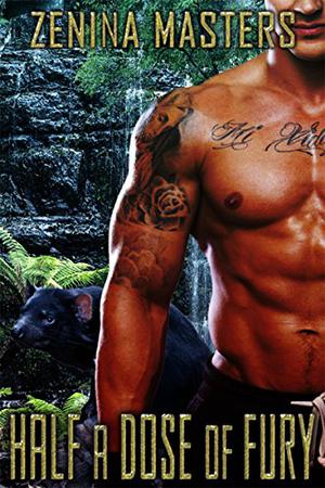 Half a Dose of Fury by Zenina Masters