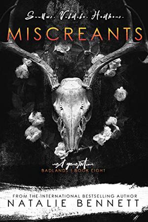 Miscreants: Next Generation (Badlands #8)