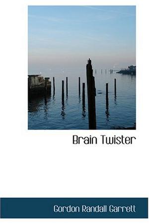 Brain Twister by Gordon Randall Garrett, Laurence M. Janifer