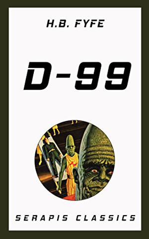 D-99 by H.B. Fyfe