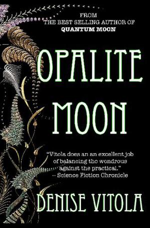 Opalite Moon (Ty Merrick #2)