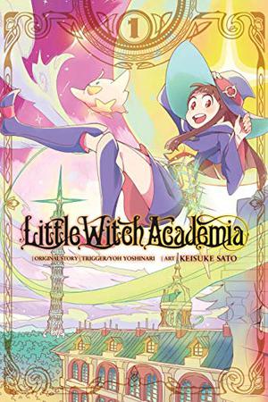 Little Witch Academia, Vol. 1 (Little Witch Academia #1)