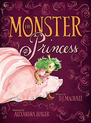 The Monster Princess by D.J. MacHale