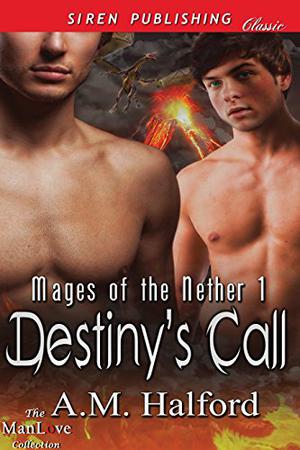 Destiny's Call by A.M. Halford