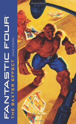 Fantastic Four: The Baxter Effect by Dave Stern