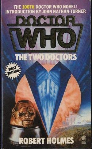 Doctor Who: The Two Doctors (Doctor Who Novelisations #141)