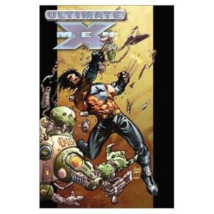 Ultimate X-Men Collection, Book 2 (Ultimate X-Men Collected Editions #3-4)