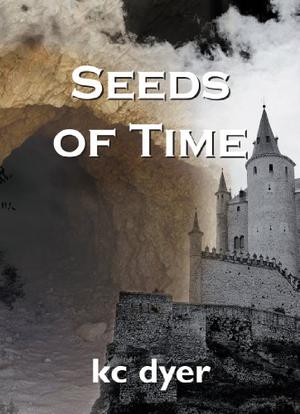 Seeds of Time: An Eagle Glen Trilogy Book (Eagle Glen #1)