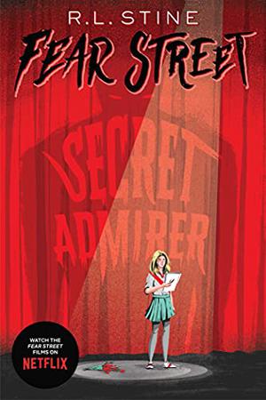 Secret Admirer (Fear Street #36)