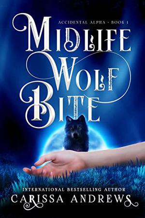 Midlife Wolf Bite (Accidental Alpha #1)