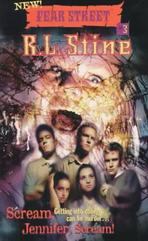 Scream, Jennifer, Scream! (New Fear Street #3)