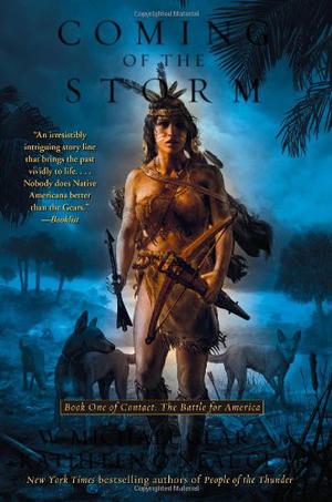 Coming of the Storm (Contact: The Battle for America #1)
