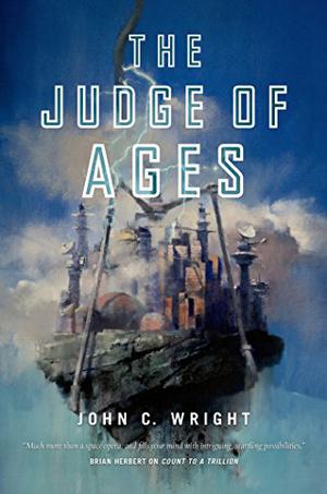 The Judge of Ages (Count to the Eschaton Sequence #3)