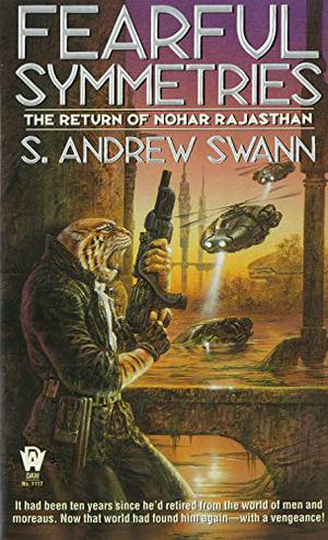 Fearful Symmetries: The Return of Nohar Rajasthan (Moreau #4)