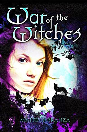 War of the Witches (La Guerra de las Brujas #1)