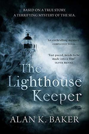 The Lighthouse Keeper by Alan K. Baker, Steven Cree