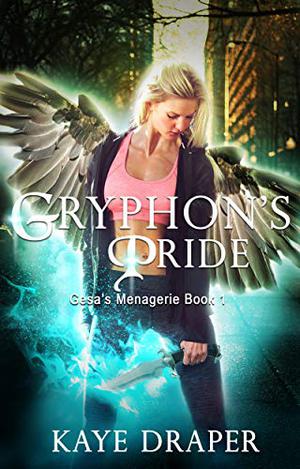 Gryphon's Pride by Kaye Draper
