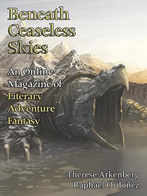 Beneath Ceaseless Skies #165 by Scott H. Andrews, Raphael Ordoñez, Therese Arkenberg