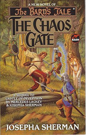 The Chaos Gate (The Bard's Tale: Naitachal #4)