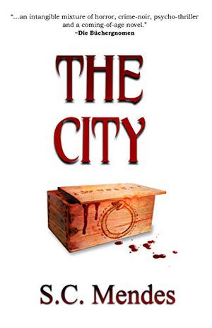 The City by S.C. Mendes