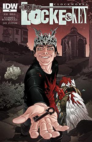 Locke & Key: Clockworks #6 (Locke & Key: Clockworks #6)