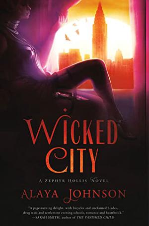 Wicked City (Zephyr Hollis #2)