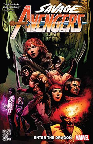 Savage Avengers 3 - Drachen und Zauberer (Savage Avengers 2019 #3)